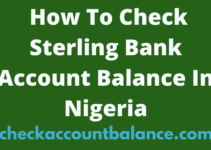 How To Check Sterling Bank Account Balance In Nigeria, 2022